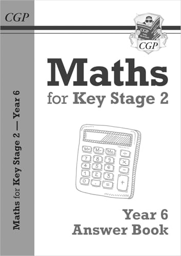 KS2 Maths Answers for Year 6 Textbook (CGP Year 6 Maths)