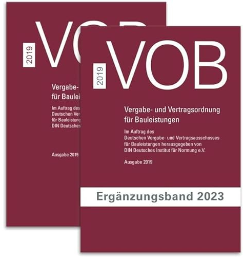 Paket VOB Gesamtausgabe 2019 + VOB Ergänzungsband 2023: VOB Vergabe- und Vertragsordnung für Bauleistungen