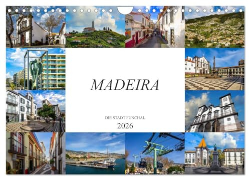 Madeira Die Stadt Funchal (Wandkalender 2026 DIN A4 quer), CALVENDO Monatskalender: Wunderschöne Hafenstadt auf Madeira (CALVENDO Orte)