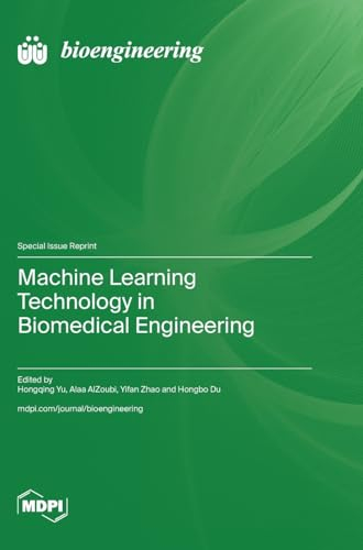 Machine Learning Technology in Biomedical Engineering