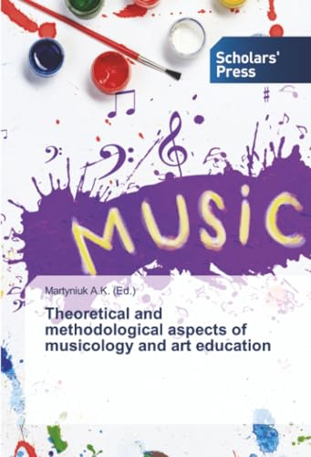 Theoretical and methodological aspects of musicology and art education: DE