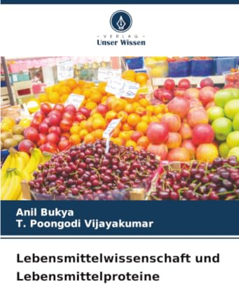 Lebensmittelwissenschaft und Lebensmittelproteine: DE