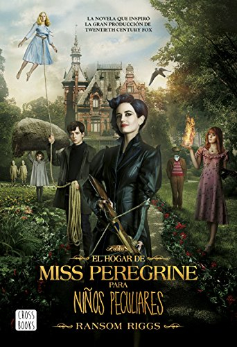 El hogar de Miss Peregrine para niños peculiares: 1 (Ficción)