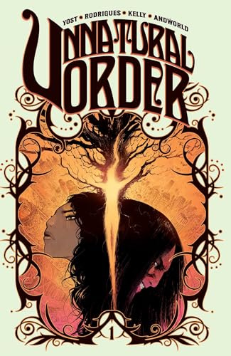 Unnatural Order Vol. 1: The Prisoner (Unnatural Order, 1): The Prisoner: Volume 1
