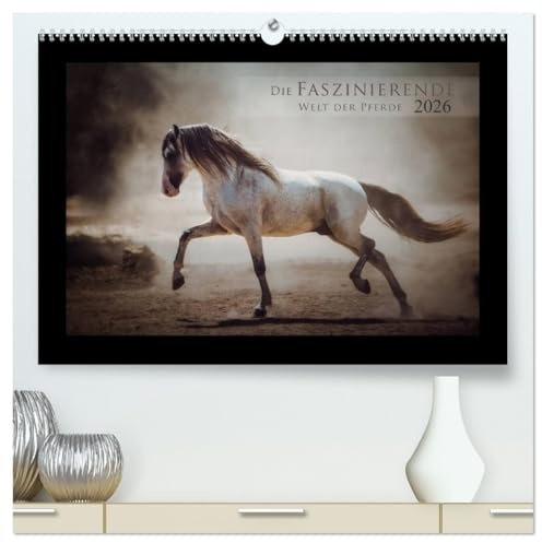 Die Faszinierende Welt der Pferde (hochwertiger Premium Wandkalender 2026 DIN A2 quer), Kunstdruck in Hochglanz: Lassen Sie sich entführen in die Faszinierende Welt der Pferde (CALVENDO Tiere)