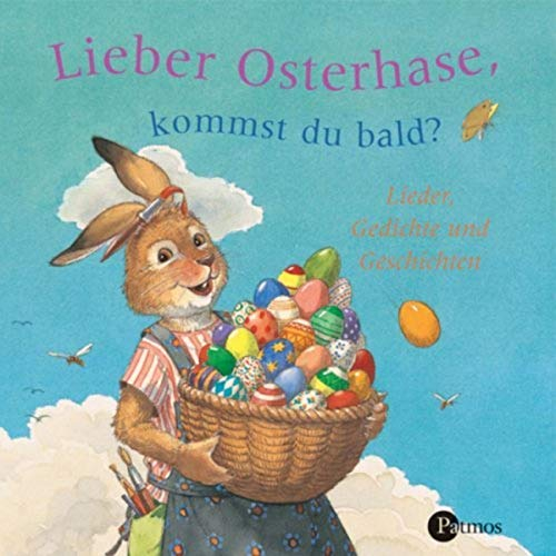 Osterhase, kommst du bald?: Lieder und Geschichten. Gesungen von vielen Kindern: Lieder, Gedichte und Geschichten (Sauerländer Hörbuch / Tonträger)