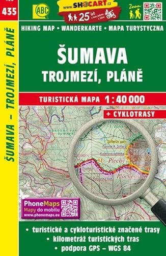 Šumava - Trojmezí, Pláně / Böhmerwald - Dreiländereck, Hochebene (Wander - Radkarte 1:40.000) (SHOCart Wander - Radkarte 1:40.000 Tschechien, Band 435)