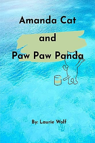 Amanda Cat and Paw Paw Panda (Polka-dot Pumpkin Learning) (English Edition)
