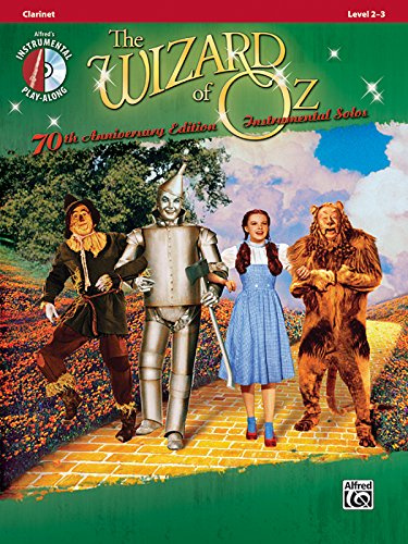 The Wizard of Oz Instrumental Solos: Clarinet: Level 2-3 [With CD (Audio)] (Pop Instrumental Solo Series)