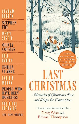 Last Christmas: Memories of Christmases Past and Hopes of Future Ones