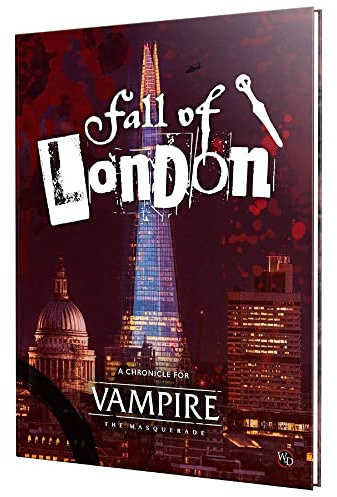 Vampire: The Masquerade 5th Edition RPG Fall of London Chronicle