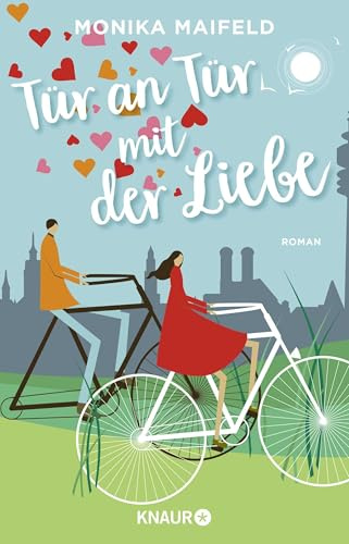 Tür an Tür mit der Liebe: Roman