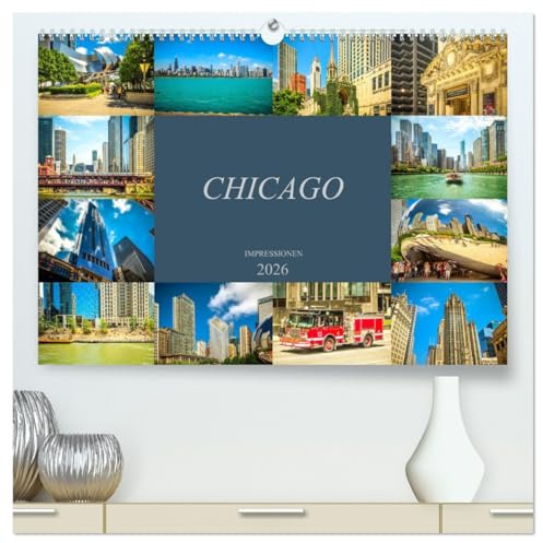 Chicago Impressionen (hochwertiger Premium Wandkalender 2026 DIN A2 quer), Kunstdruck in Hochglanz: Beeindruckende, faszinierende Impressionen von Chicago (CALVENDO Orte)
