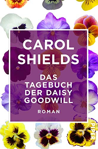 Das Tagebuch der Daisy Goodwill (Literatur-Preisträger): Roman