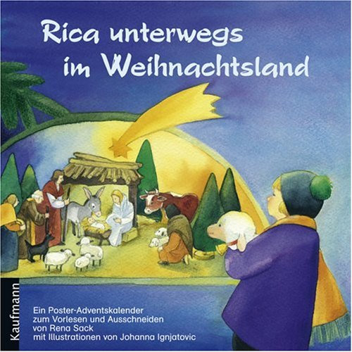 Rica unterwegs im Weihnachtsland: Ein Poster-Adventskalender