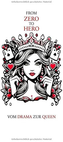 From Zero to Hero - Vom Drama zur Queen: DE