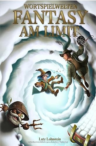 Fantasy am Limit: Wortspielwelten