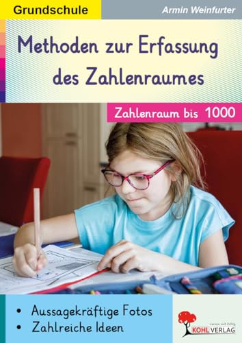 Methoden zur Erfassung des Zahlenraumes bis 1000 Mathematik Grundschule Klasse 1 2 3 4 | Stellenwert Zahlenstrahl Zahlvorstellung Rechenschwäche ... Freiarbeit: Zahlenraum bis 1000