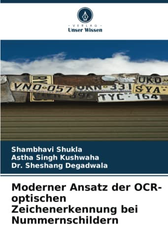 Moderner Ansatz der OCR-optischen Zeichenerkennung bei Nummernschildern