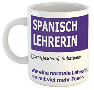 clothinx Tasse als Geschenk für Spanischlehrerinnen | Wie eine normale Lehrerin nur mit viel mehr Feuer | Zur Verabschiedung Referendariat und zum Geburtstag | Motiv für Dozenten Liebevoll gestaltet