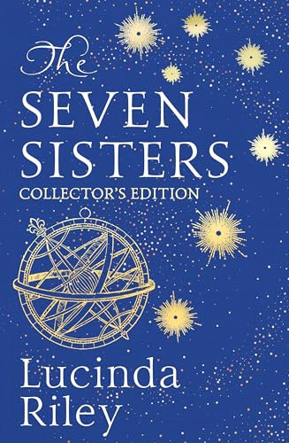 The Seven Sisters: The stunning collector's edition of the epic tale of love and loss