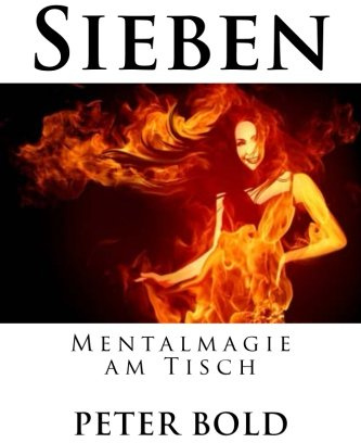 Sieben: Mentalmagie am Tisch