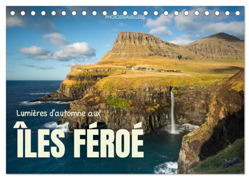 Lumières d'automne aux îles Féroé (Calendrier de bureau 2026 DIN A5 horizontal), CALVENDO calendrier mensuel: L'atmosphère du nord