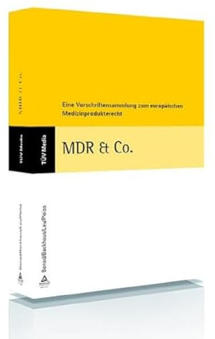 MDR & Co.: Eine Vorschriftensammlung zum europäischen Medizinprodukterecht