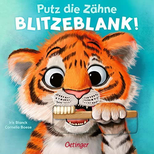 Putz die Zähne blitzeblank!: Pappbilderbuch zur Unterstützung der Zahnputz-Routine mit robusten Schiebeelementen für Kinder ab 2 Jahren (Das kann ich schon!)