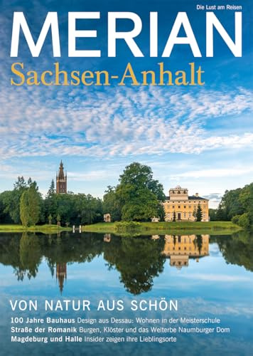 MERIAN Sachsen-Anhalt 09/2018 (MERIAN Hefte)