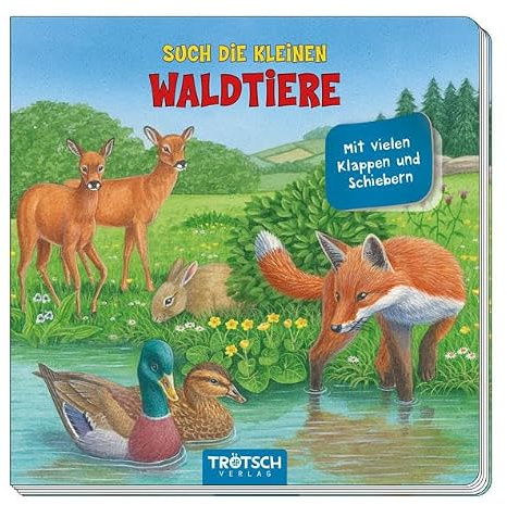 Pappenbuch Such die kleinen Waldtiere: Mit vielen Klappen und Schiebern