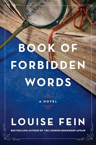 Book of Forbidden Words: A Novel – A Dual Timeline Historical Fiction of Three Women, an Encrypted Manuscript, and the Fight for Free Speech