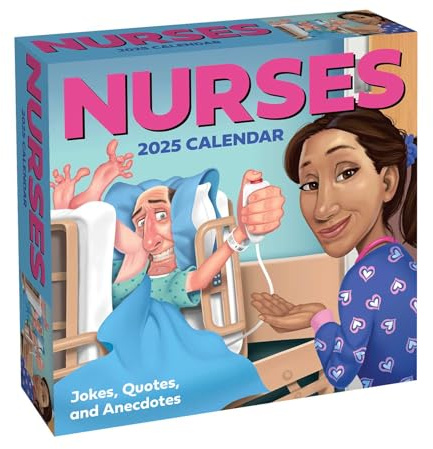 Nurses 2025 Day-to-Day Calendar: Jokes, Quotes, and Anecdotes