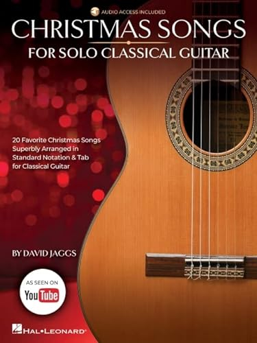 Christmas Songs for Solo Classical Guitar Arranged by David Jaggs With Online Audio Demos