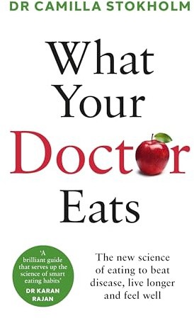 What Your Doctor Eats