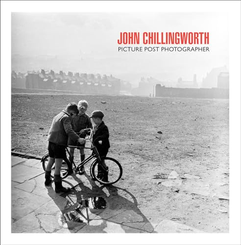 John Chillingworth, Picture Post Photographer