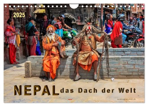 Nepal - das Dach der Welt (Wandkalender 2025 DIN A4 quer), CALVENDO Monatskalender: Der kleine Himalaya-Staat Nepal - faszinierendes Land, aber auch stark gefährdet. (CALVENDO Natur)