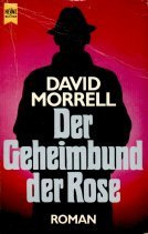 Der Geheimbund der Rose (Heyne Allgemeine Reihe (01))