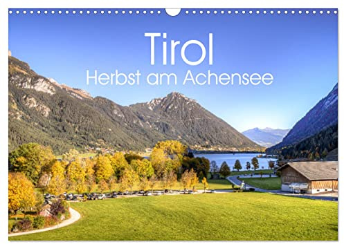 Tirol - Herbst am Achensee (Wandkalender 2026 DIN A3 quer), CALVENDO Monatskalender: Herbstzeit in Tirol am Achensee (CALVENDO Orte)