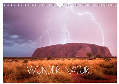 Wunder Natur II (Wandkalender 2026 DIN A4 quer), CALVENDO Monatskalender: Eine Reise durch spektakuläre Naturlandschaften (CALVENDO Natur)
