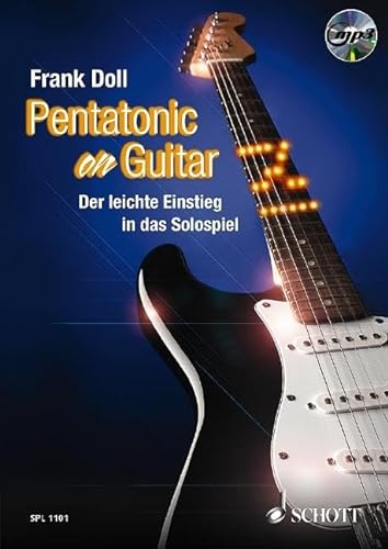 Pentatonic On Guitar: Der leichte Einstieg in das Solospiel. Gitarre. Lehrbuch. (Schott Pro Line)