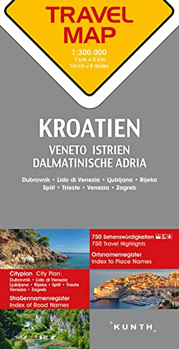 KUNTH TRAVELMAP Kroatien 1:300.000: Dubrovnik, Lido di Venezia, Ljubljana, Rijeka, Split, Trieste, Venezia, Zagreb