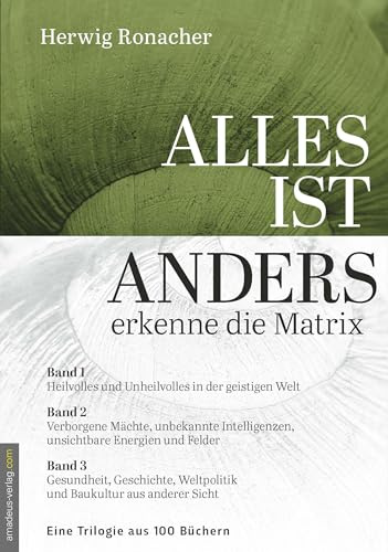 Alles ist anders: erkenne die Matrix - Trilogie