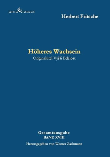 Höheres Wachsein: 2. Auflage