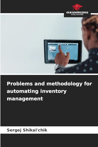 Problems and methodology for automating inventory management: DE