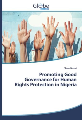 Promoting Good Governance for Human Rights Protection in Nigeria: DE