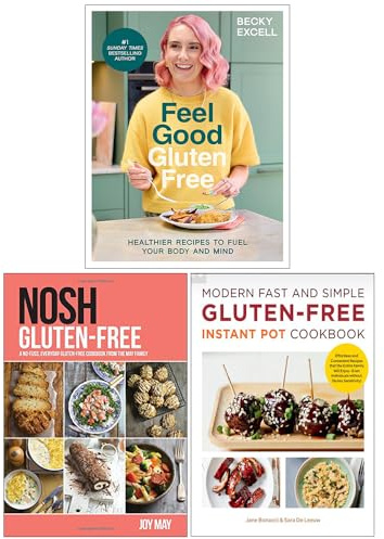 Feel Good Gluten Free, NOSH Gluten-Free & Modern Fast and Simple Gluten-Free Instant Pot Cookbook 3 Books Collection Set