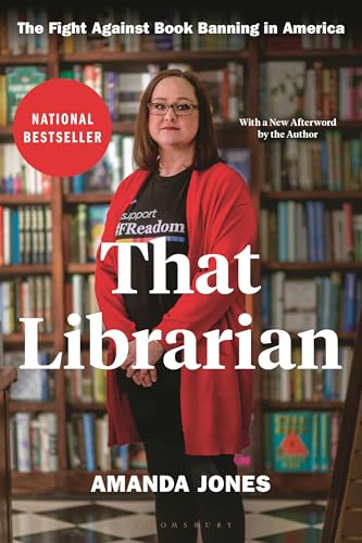 That Librarian: The Fight Against Book Banning in America