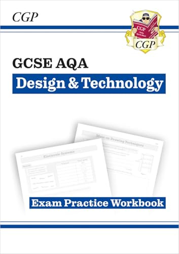 GCSE Design & Technology AQA Exam Practice Workbook: perfect for the 2027 and 2028 exams (CGP AQA GCSE DT)