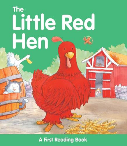 The Little Red Hen: A First Reading Book